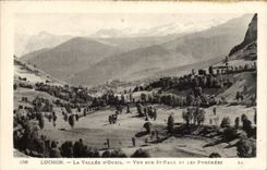 CPA Luchon the valley of Oueil Seen on St Paul and the Pyrenees