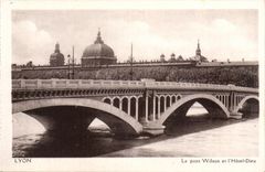 Lyon CPA the Wilson bridge and the hotel God