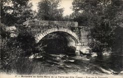 CPA Monastery of Sainte Marie of Pierre who Transfers Bridge on Trinquelin