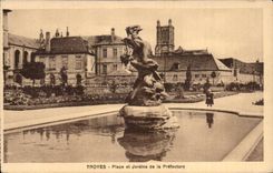 Troyes CPA Places and garden of the Prefecture