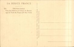 CPA Troyes Turn of the goldsmiths or Isabeau of Bavaria signed the Draft of TRoyes May 20th 1420