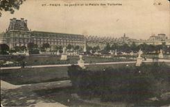 Paris CPA Le jardin et le palais des Tuileries