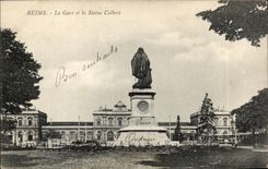 CPA Reims Train station and Statue Colbert