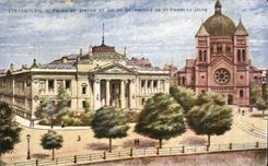 Strasbourg CPA Palate of jsutice and Catholic church of St Pierre the young person