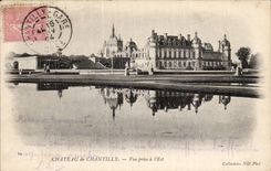 CPA Castle of Chantilly Seen from in the East