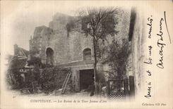 CPA Compiegne Ruinen des Jeanne Aufsatzes des Bogens