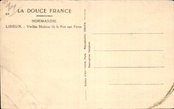 Lisieux CPA alte Hauser der Strasse zu den Saubohnen