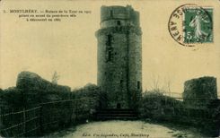 Montlhery - Ruins of the Tower in 1907 - CPA