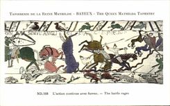 CPA Bayeux Tapisserie de Reine Mathilde L'action continue avec fureur