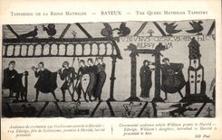 CPA Bayeux Tapisserie of the Queen Mathilde Audience ceremony that Guillaume grants has Harold