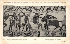 CPA Bayeux Tapisserie of the Mathilde Queen the army of Harold is taillee in parts