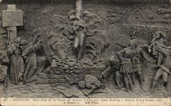 CPA Orleans Bas relief of Statue of Jeanne of arc by Vital Dubray Jean of arc brulee lives has Rouen
