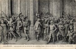 CPA Orleans Bas relief of Statue of Jeanne of arc Sacre of Charles VII has Reims on July 17th 1429