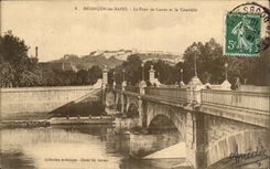CPA Besancon les Bains the bridge of Carnot and the citadel