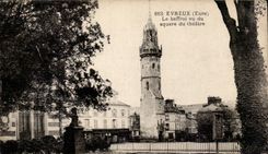 CPA Evreux Le belfry seen of the public garden of the theater