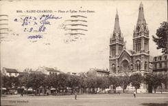 CPA Saint Chamond Place et Eglise Notre Dame