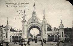 Toulouse - Exposition de Toulouse 1908 - A Porte Principale - CPA 