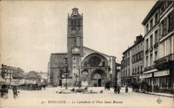 Toulouse - La Cathedrale et Place St Etienne - CPA 