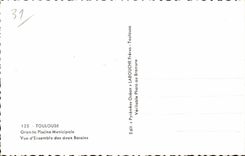 CPA Toulouse Grande piscine municipale Vue d'ensemble des deux bains