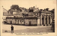 Dax - La Fontaine d'eau chaude - Source de la Nebe - CPA 