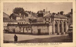 Dax - La Fontaine d'Eau Chaude - Source de la Nebe - CPA 