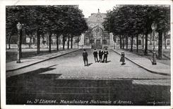 Saint Etienne - National Manufacture of Weapons - CPA