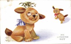 Festivals - Christmas - Christmas - mistletoe - He cometh not - dog - dog - CPA