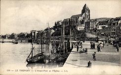 CPA Treport antes del puerto y de la iglesia