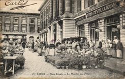 CPA Rheims Places Royale Le market at the flowers Grand Coffee of Customs TOP
