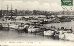 CPA Boulogne on Sea the Marguet bridge