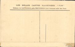 CPA Chateau de Castelnau pres Bretenoux Ancienne salle des Etats