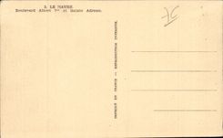 Le Havre - Boulevard Albert I and Sainte Address - CPA