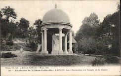 Surroundings of Villers Cotterets - Largny - Charmettes - the Temple of Nature - CPA