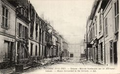 Soissons - Bombardees Houses by the Germans - War 1914 1915 - CPA