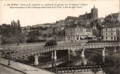 CPA Mans Bridge in X built for the passage of the trams