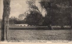 CPA Chateauroux Praire de St Christophe et chateau Raoul