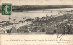 Bordeaux - Panorama et la Passerelle du Chemin de Fer - CPA 