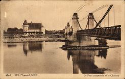 Sully on the Loire - the Suspended bridge and the Castle - CPA