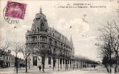 CPA Chartres L hotel des Postes et Telegraphes Boulevard Ste Foy 