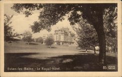 Evian les Bains - the Royal Hotel - CPA