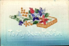 CPA Fantaisie Decor brode Fleurs To my dear mother 