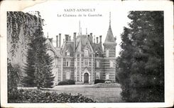 CPA St Arnoult Le chateau de la Guerche 