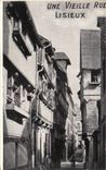 Lisieux - Une Vieille Rue - CPA