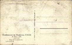 CPA Militaria Funerailles of the Marshal Foch Paris March 26th 1929 Places Harmony