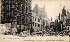 CPA Militaria Leuwen destroyed by the Germans the cathedral and town hall