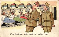 CPA Militaria Humor C is intolerable this jug is always empty