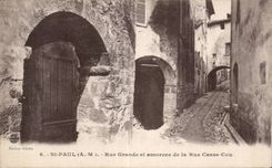 Saint Paul - Rue Grande et amorces de la Rue Casse Cou - CPA 