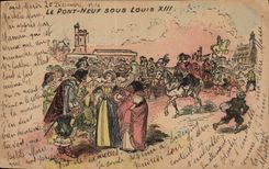 CPA Fantasy the new bridge pennies Louis XIII Paris Illustrator