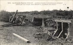 CPA Militaria the Great War 1914 Heavy artillery and cuttings off German remove by our troops between Thann and