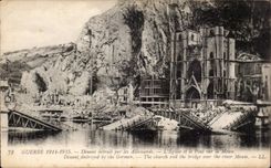 CPA que cena Militaria destruido por la iglesia alemana y el puente en la Mosa